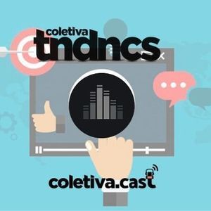 #36 Contedo audiovisual para marcas - Coletiva Tendncias