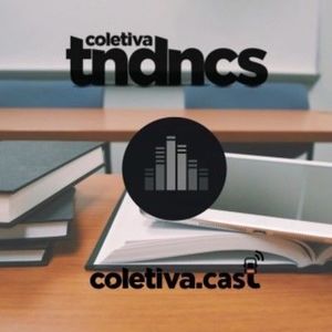 #53 Ensino personalizado na Comunicao - Coletiva Tendncias