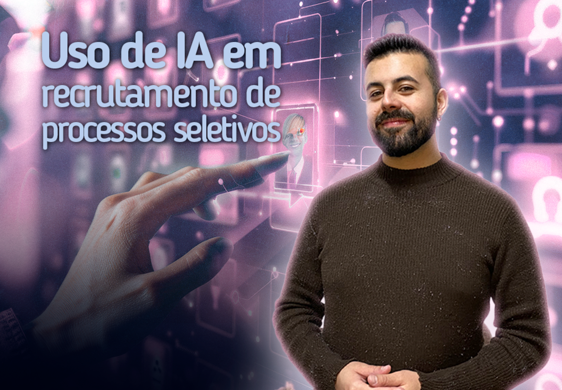 Recrutamentos realizados por IA - Tendncias Comunicao Empresarial