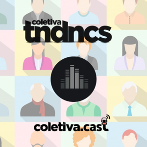 #27 Relao das marcas com as geraes - Coletiva Tendncias