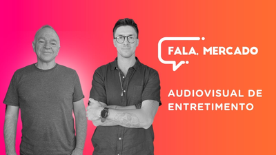 Tendncias no Audiovisual - Fala, Mercado 