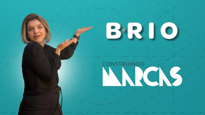 BRIO - Construindo Marcas 