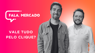 Vale tudo pelo clique?: convidados falam sobre provocação em novo episódio do 'Fala, Mercado' Vale tudo pelo clique?: convidados falam sobre provocação em novo episódio do 'Fala, Mercado'